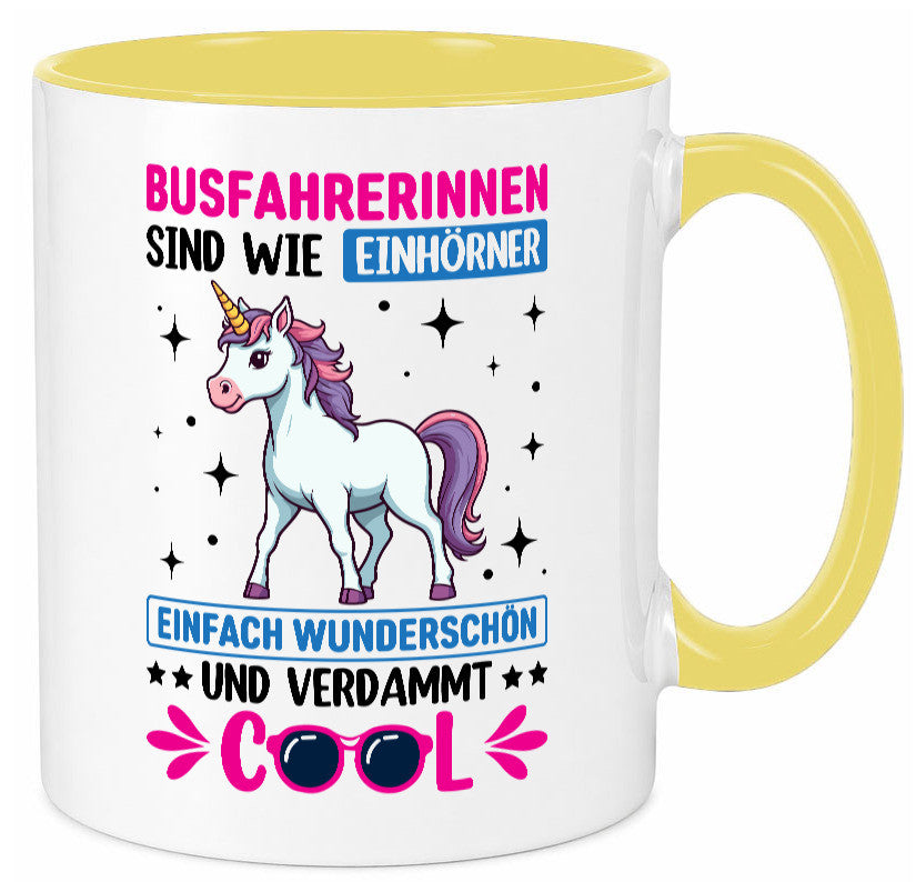 Bussfahrerinen sind wie einhorner | Einhorn Bussfahrerin Geschenkidee Humor Tasse