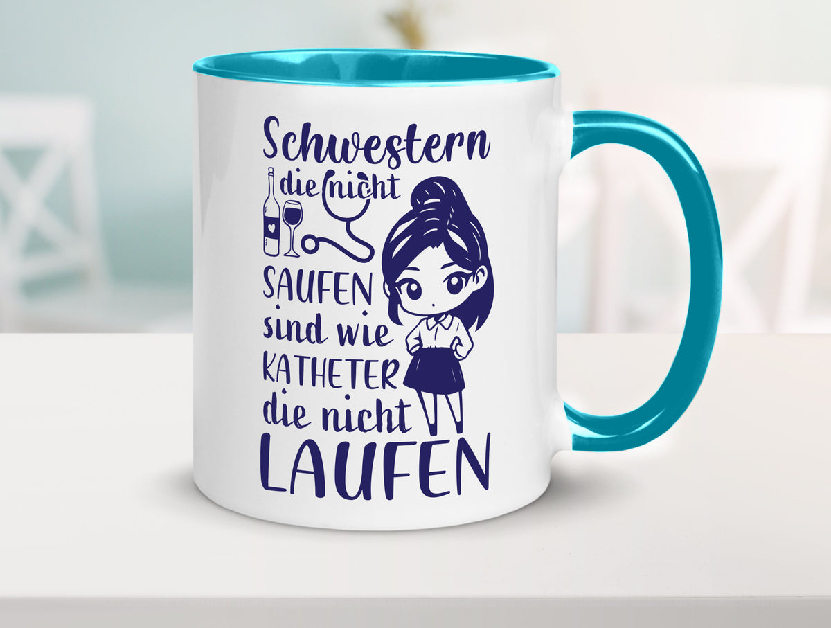 Schwestern die nicht saufen | Krankenschwester Alkolhol Geschenkidee Humor Tasse