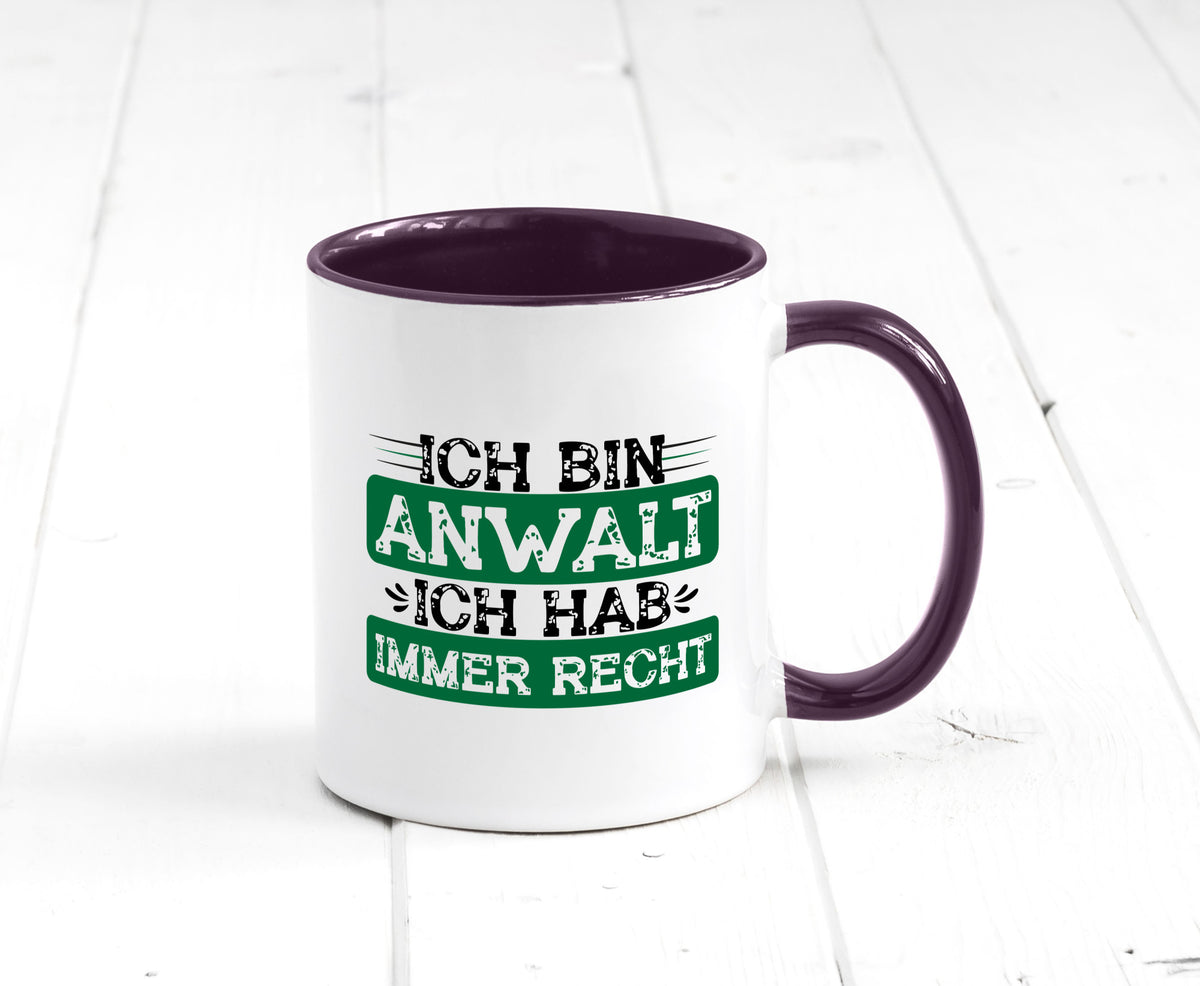 Ich bin Anwalt habe immer Recht | Jura Humor Geschenkidee Tasse