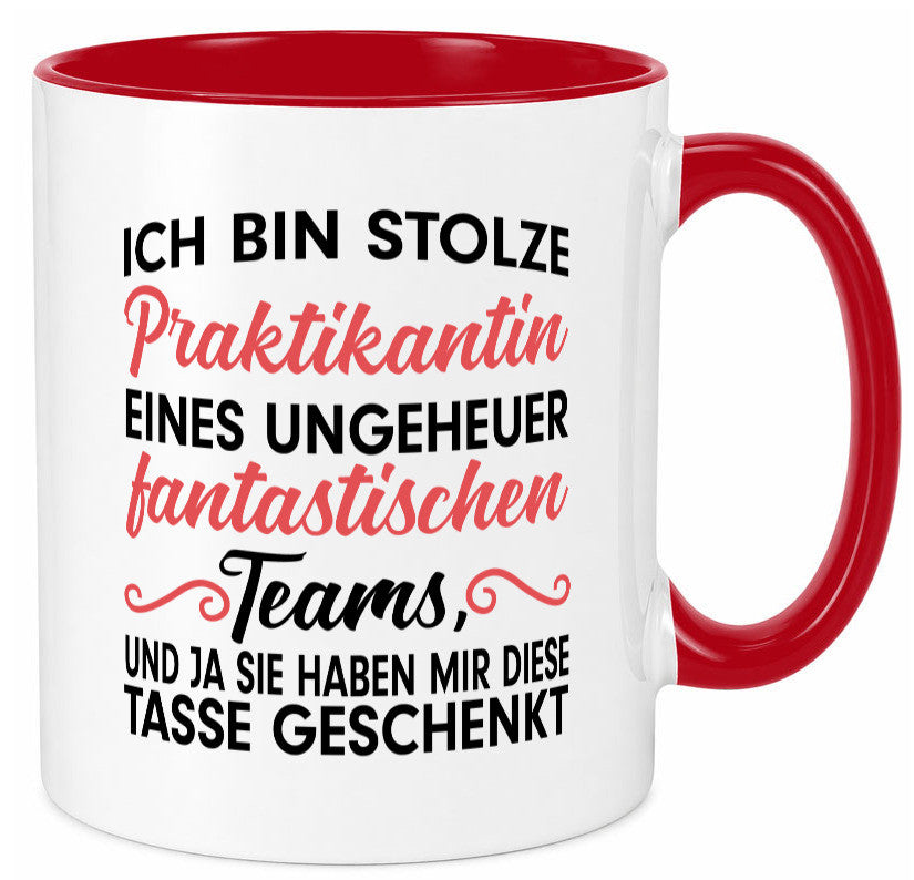 Stolze Praktikantin | Arbeitswelt Tasse Praktikum Geschenk Arbeit Kollegen Büro
