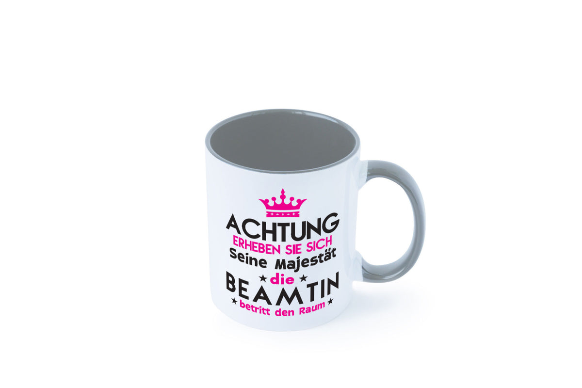 Seine Majestät Beamtin | Verbeamtung öffentlicher Dienst Geschenkidee Humor Tasse