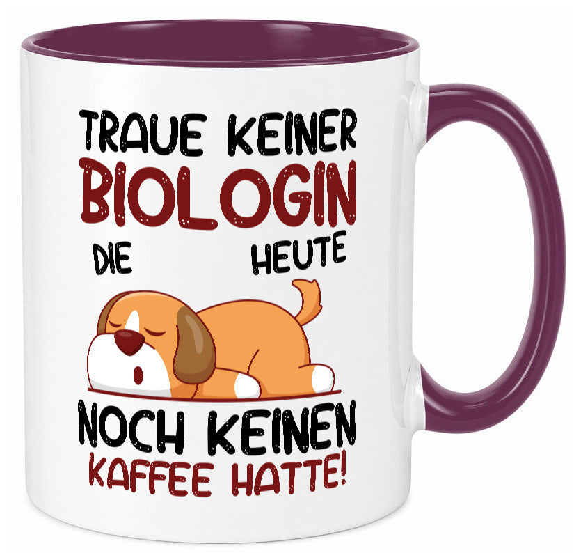 Traue keiner Biologin | Biologie Naturforscherin Geschenkidee Humor Tasse