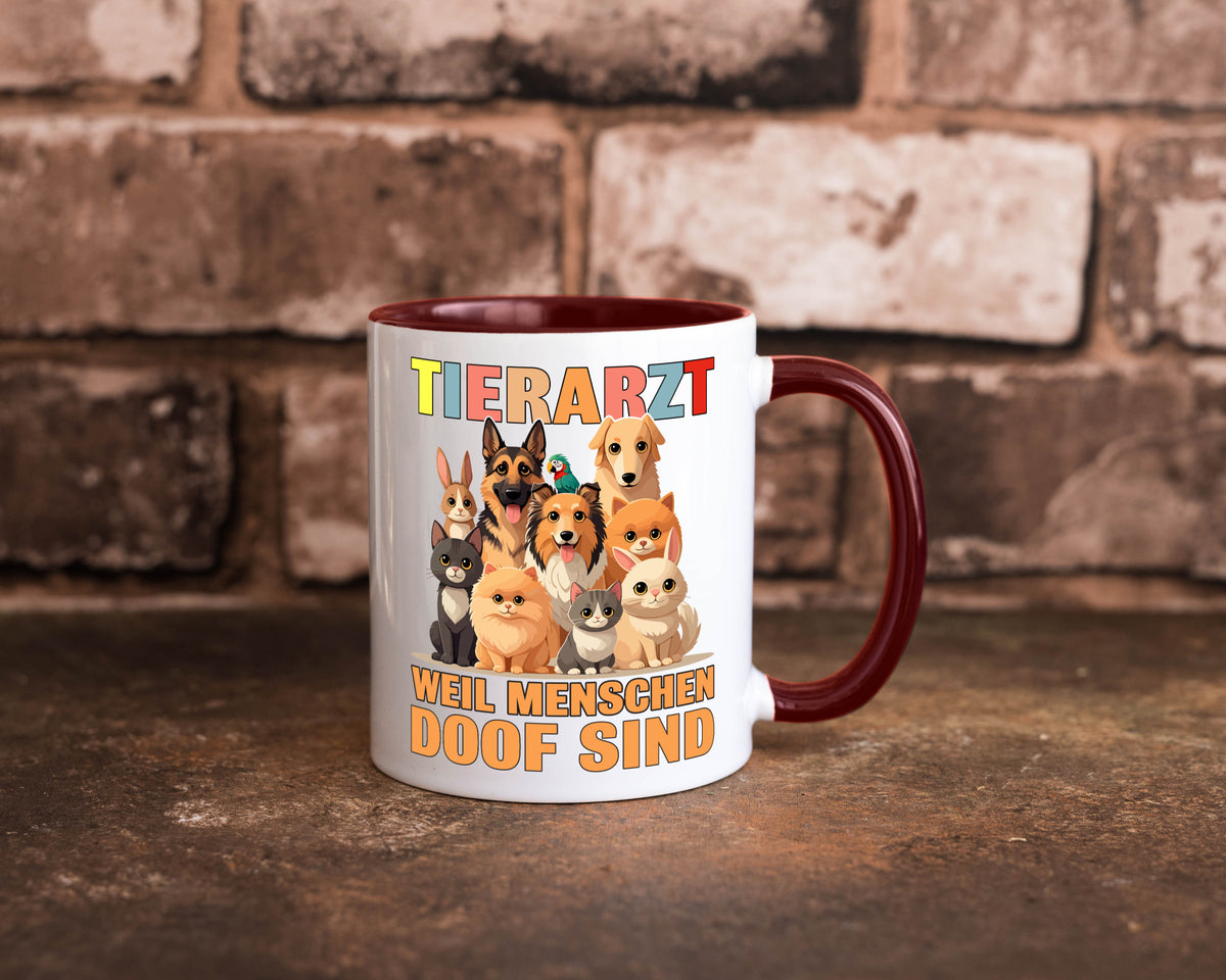Tierarzt weil Menschen doof sind | Tierärztin lustig Tierliebhaber Humor Tasse
