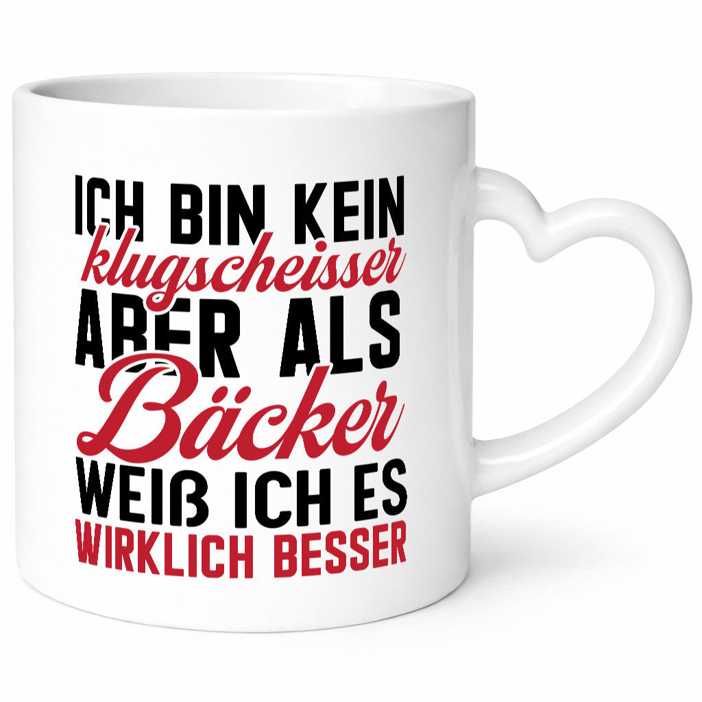 Kein Klugscheisser aber als Bäcker weiß ich alles besser Humor Geschenkidee