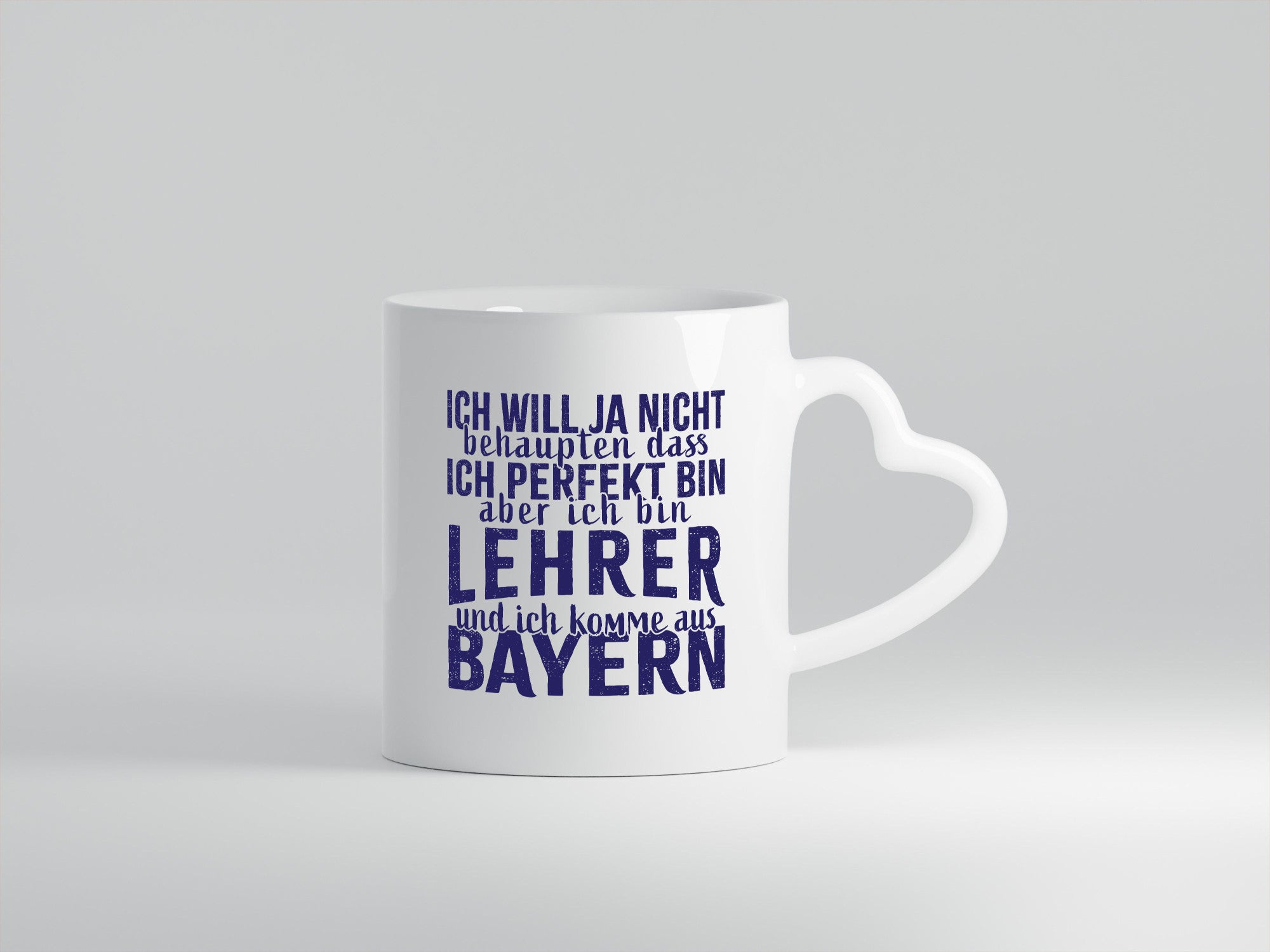 Lehrer aus Bayern perfekt lustig Humor Geschenkidee Geschenk Tasse