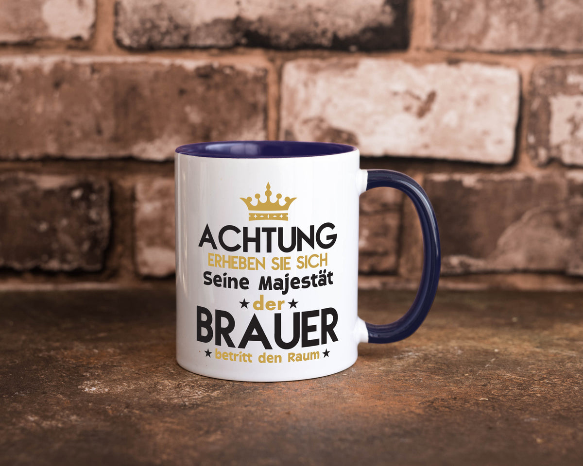 Seine Majestät Brauer | Bier Brauerei Humor Geschenkidee Tasse