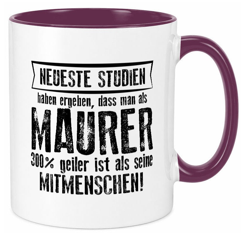 Neuste Studien: Maurer | Bau Handwerker Geschenkidee Humor Tasse