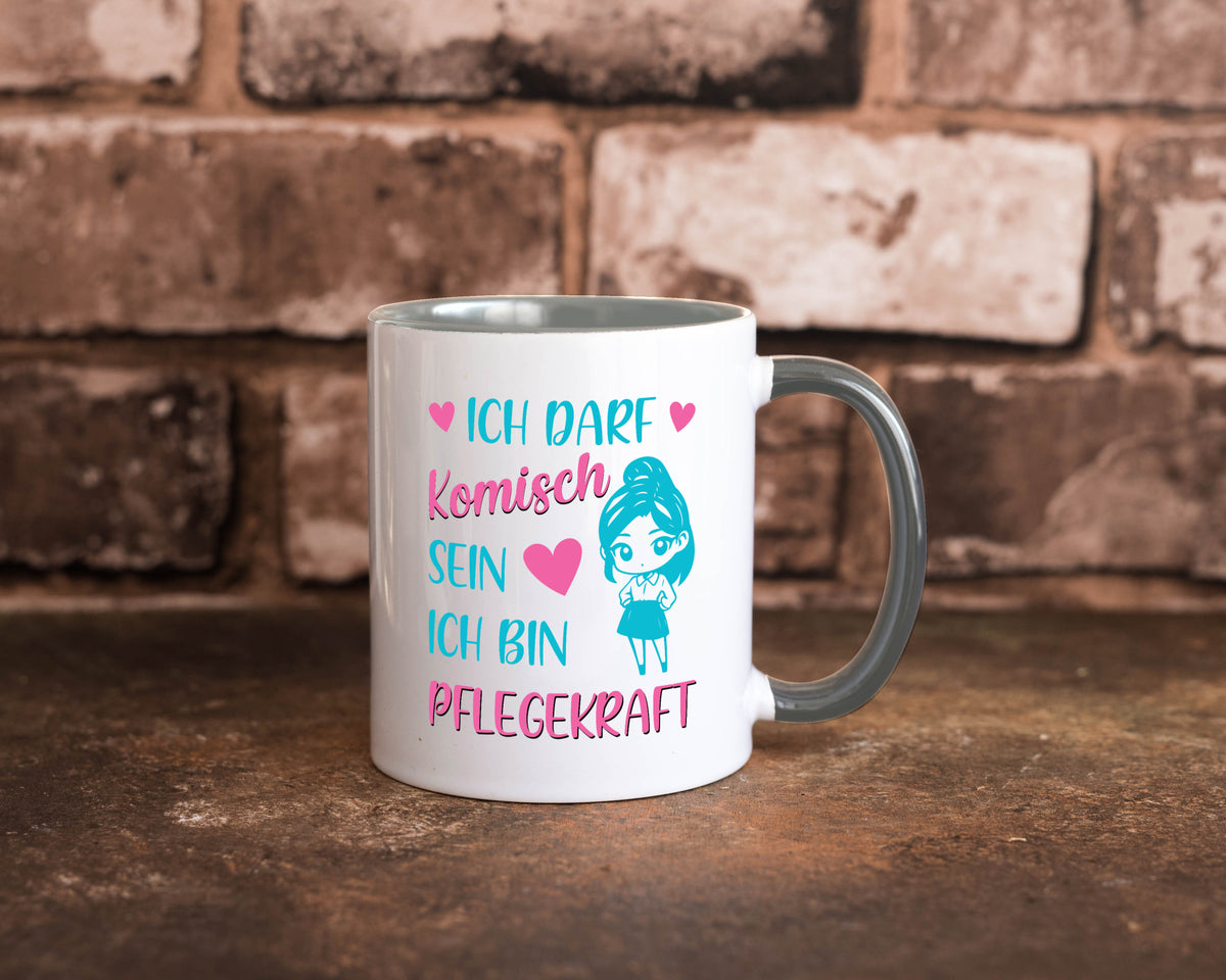 Ich darf komisch sein | Pflegekraft Geschenkidee Humor Tasse