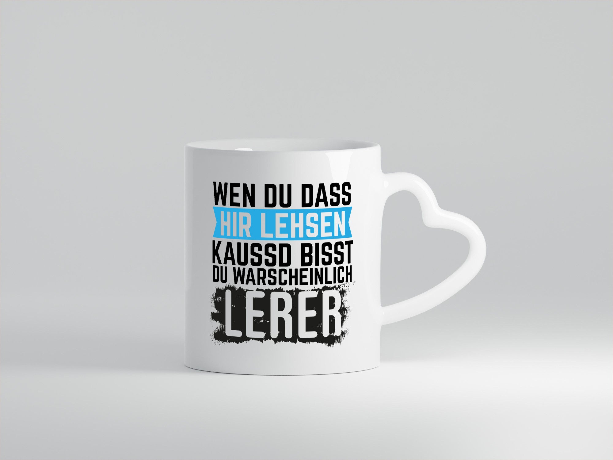 Wenn du das hier lesen kannst | Lehrer Lehrerin Geschenkidee Humor Tasse
