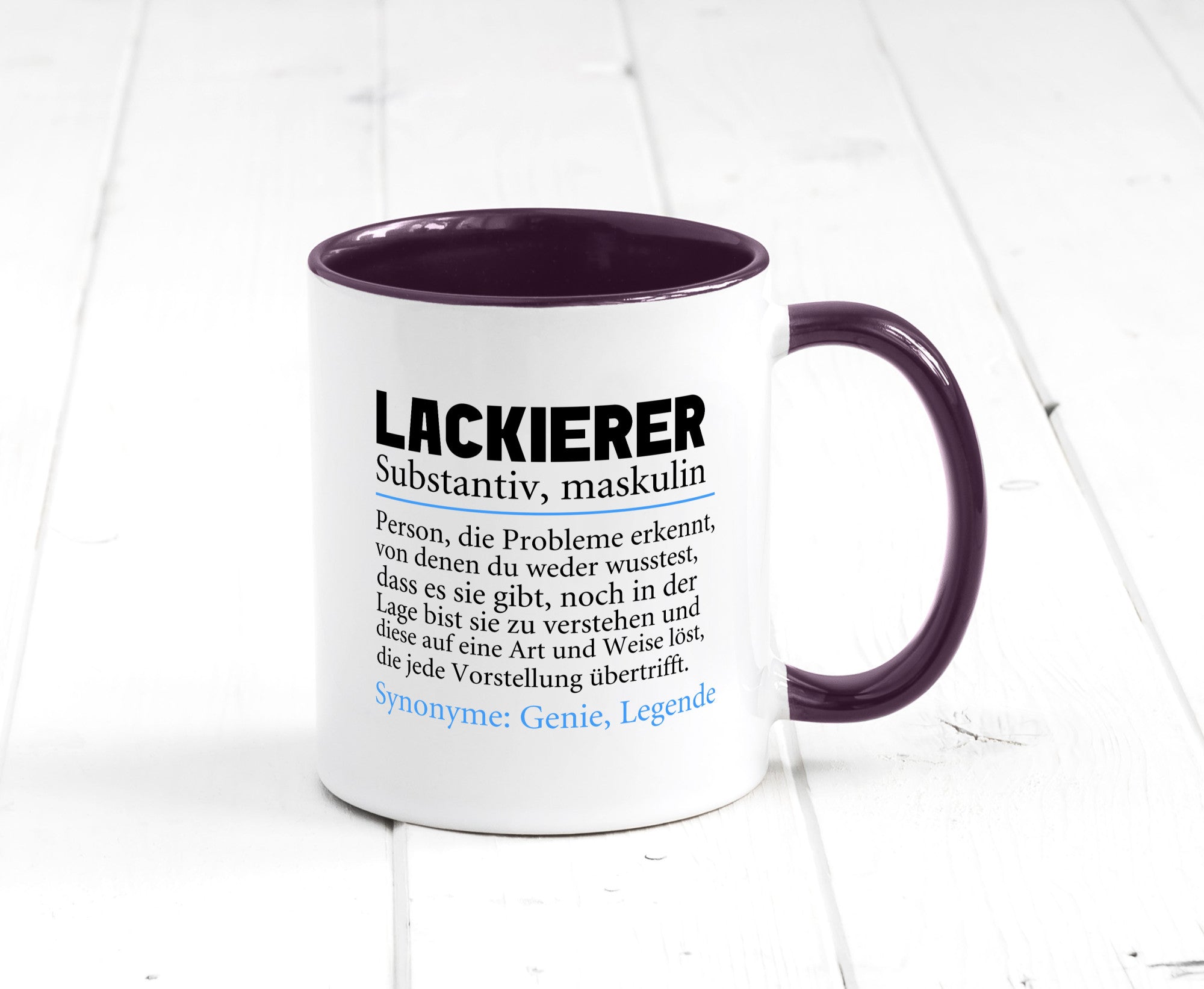 Lackierer | Beruf Spruch Definition lackieren lustiger Geschenk Arbeit Kollegen