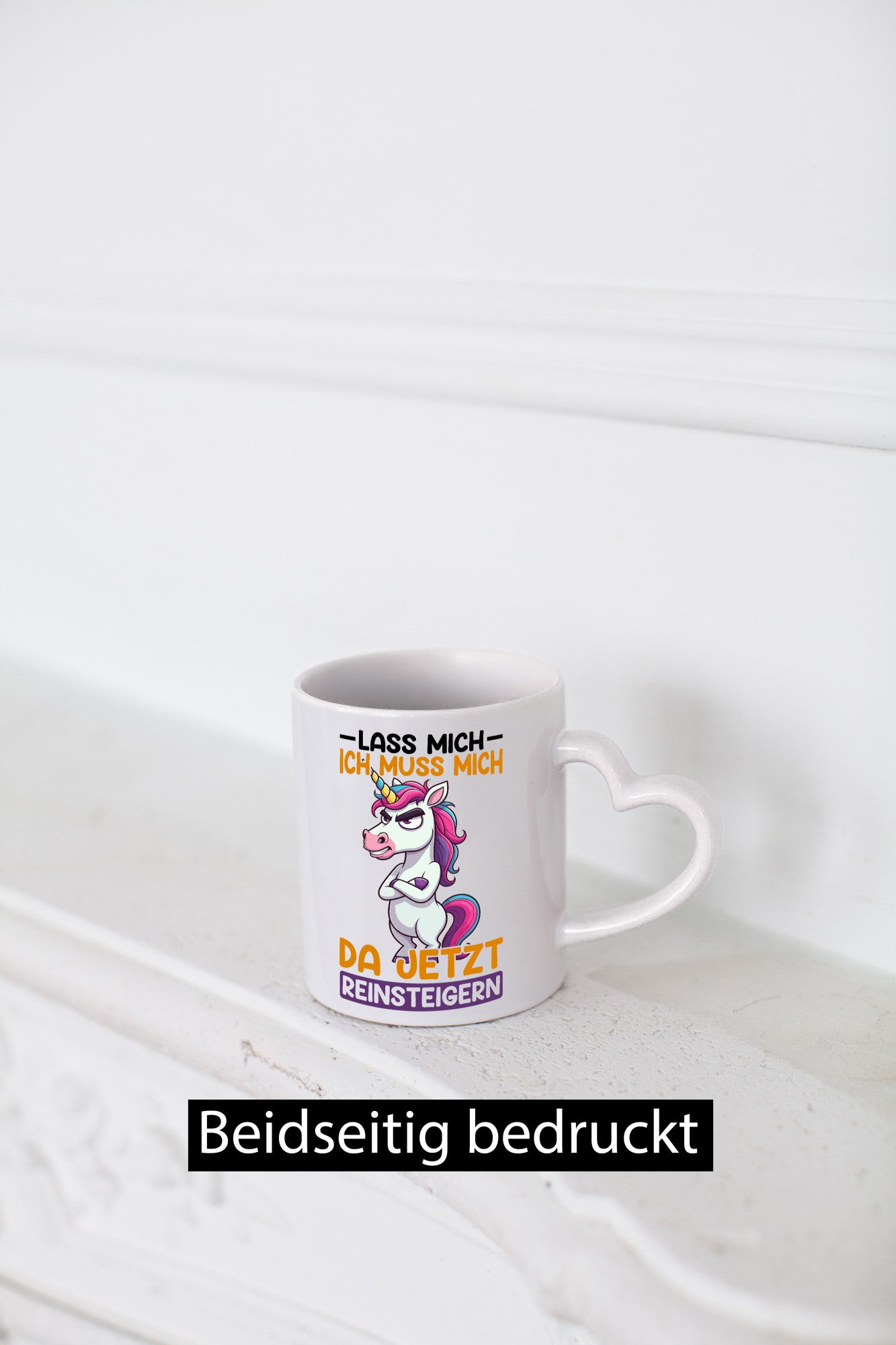 Lass mich ich muss da jetzt reinsteigern | Einhorn v2 lustig Humor Geschenkidee