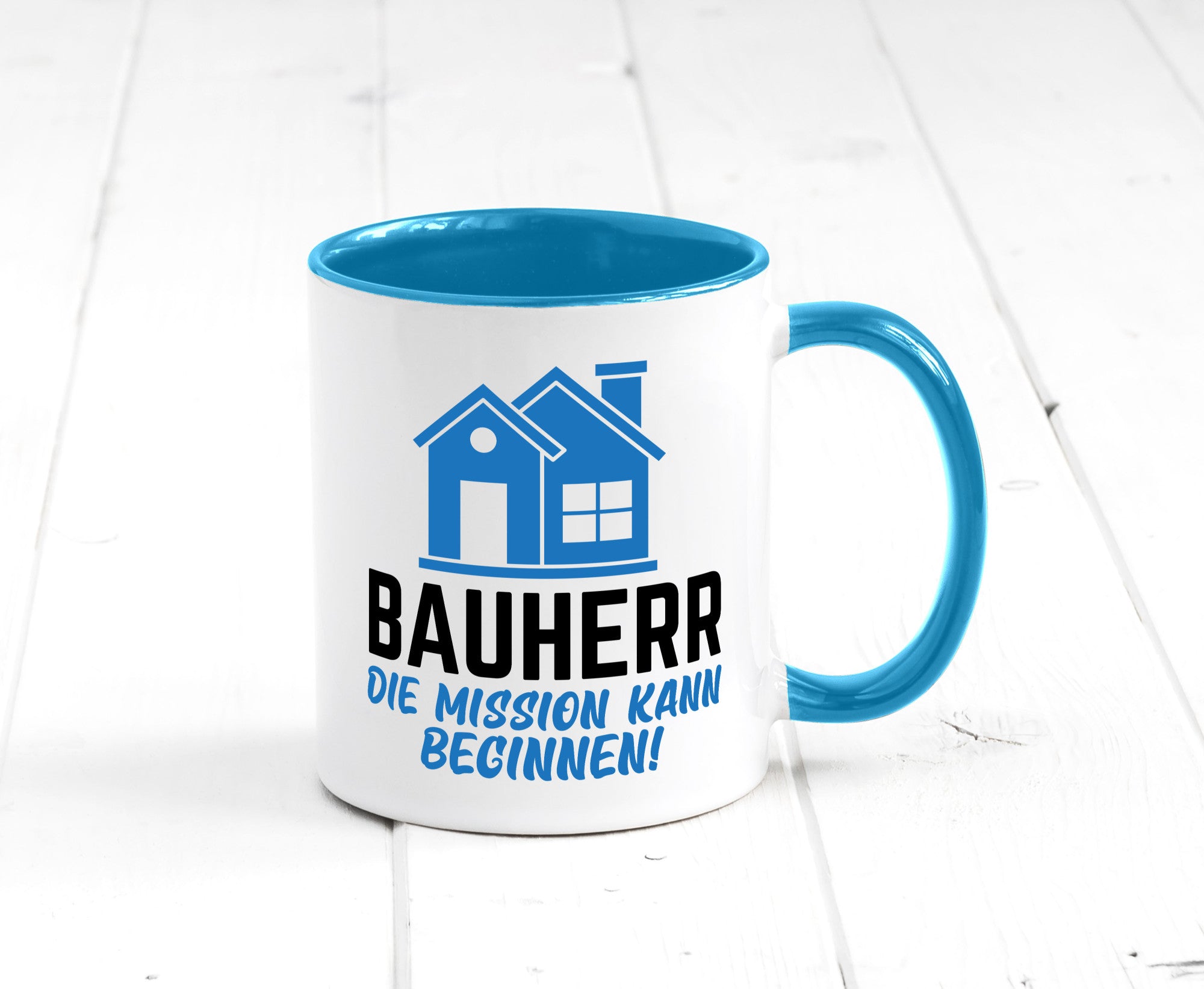 Bauherr | Die mission kann beginnen Bauherren lustiger Spruch Geschenk Humor