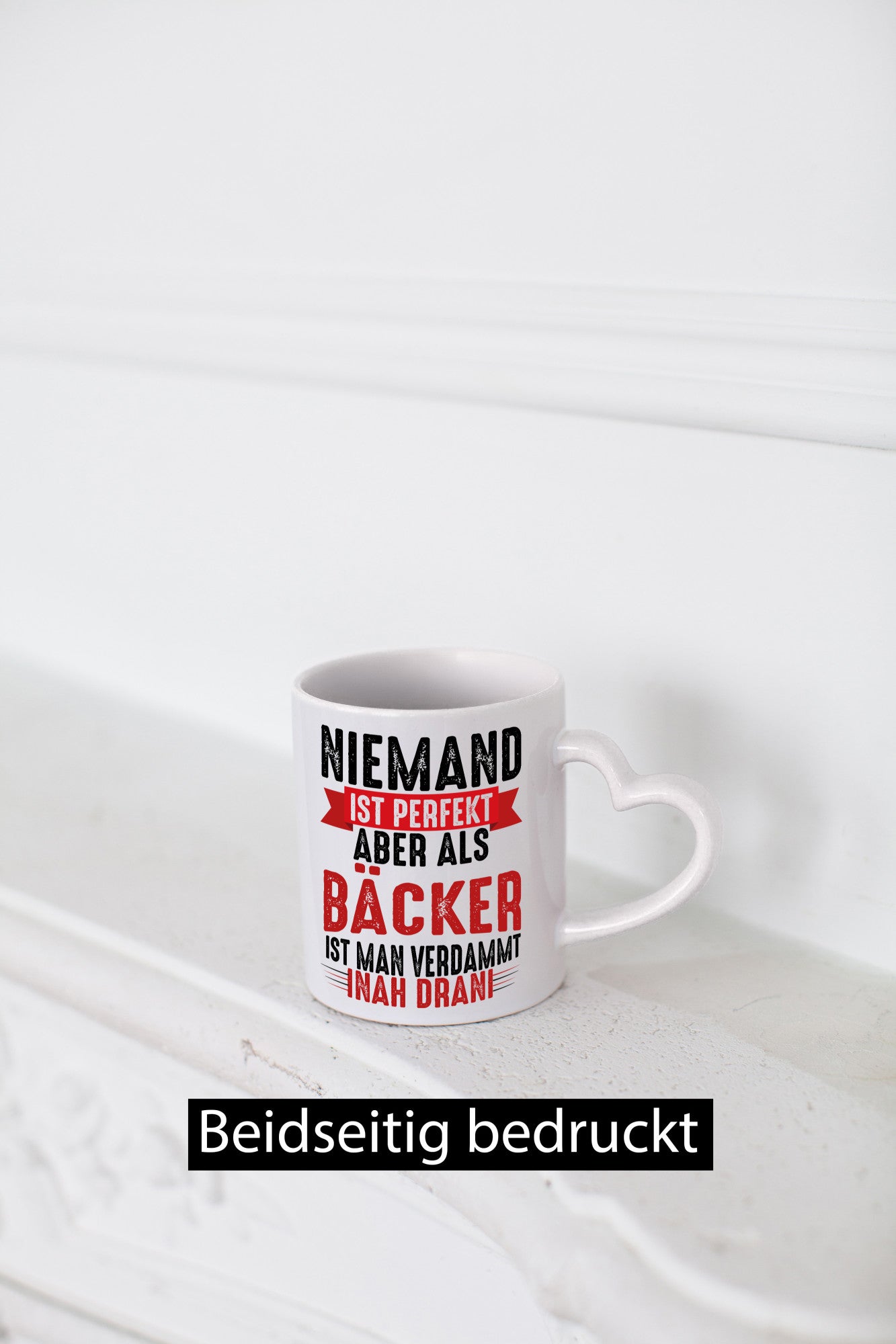Als Bäcker ist man verdammt nah dran um Perfekt zu sein Geschenkidee Humor Tasse