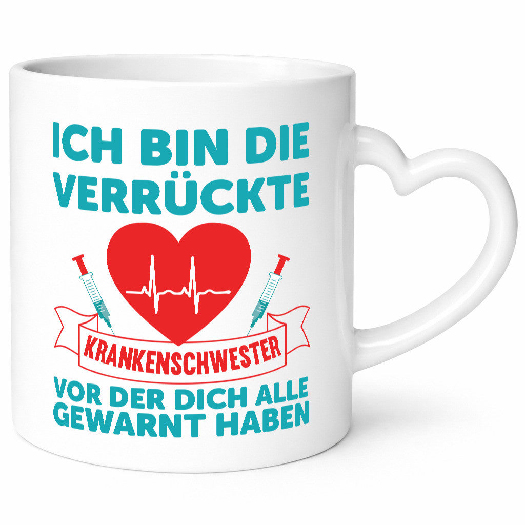 Verrückte Krankenschwester | Krankenhaus nurse Humor Geschenkidee Tasse