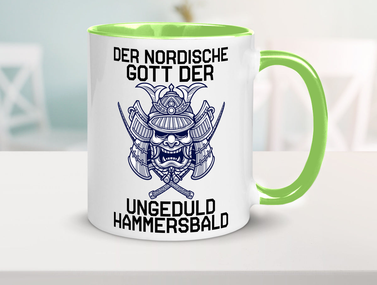 Nordischer Gott der Ungeduld | Mythologie Wikinger lustig Humor Geschenkidee Tasse