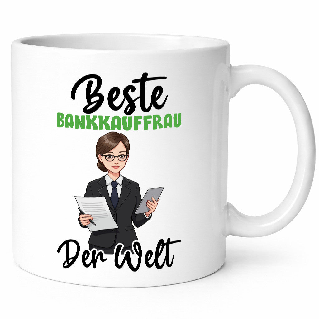 Beste Bankkauffrau | Kauffrau Bank Kaufleute v2 Humor Geschenkidee Tasse