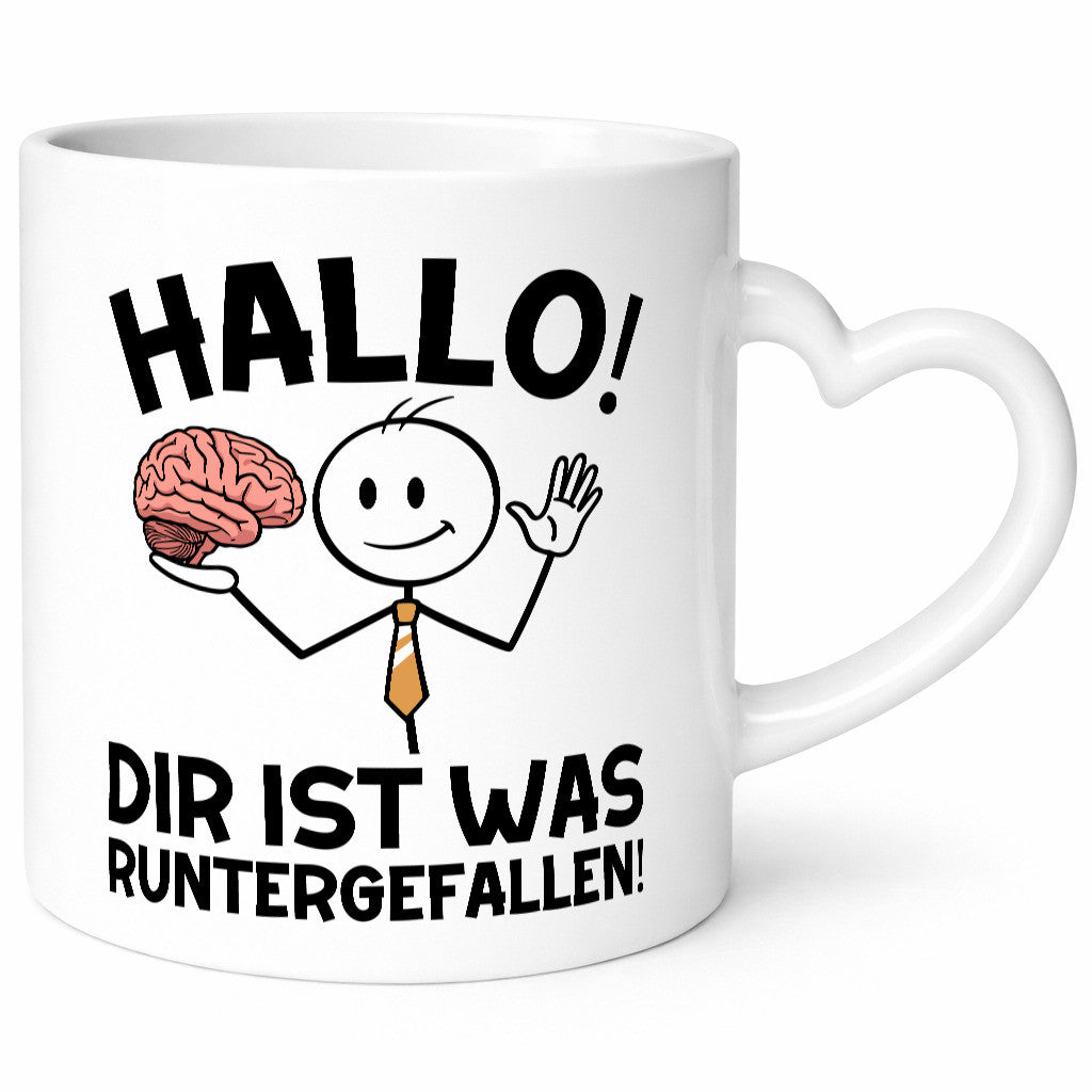Hallo dir ist was runtergefallen | gehorn Sarkastisch lustiger Spruch Geschenk