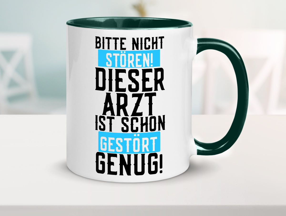 Bitte nicht stören | gestörter Arzt Sarkasmus Klinik Geschenkidee Humor Tasse