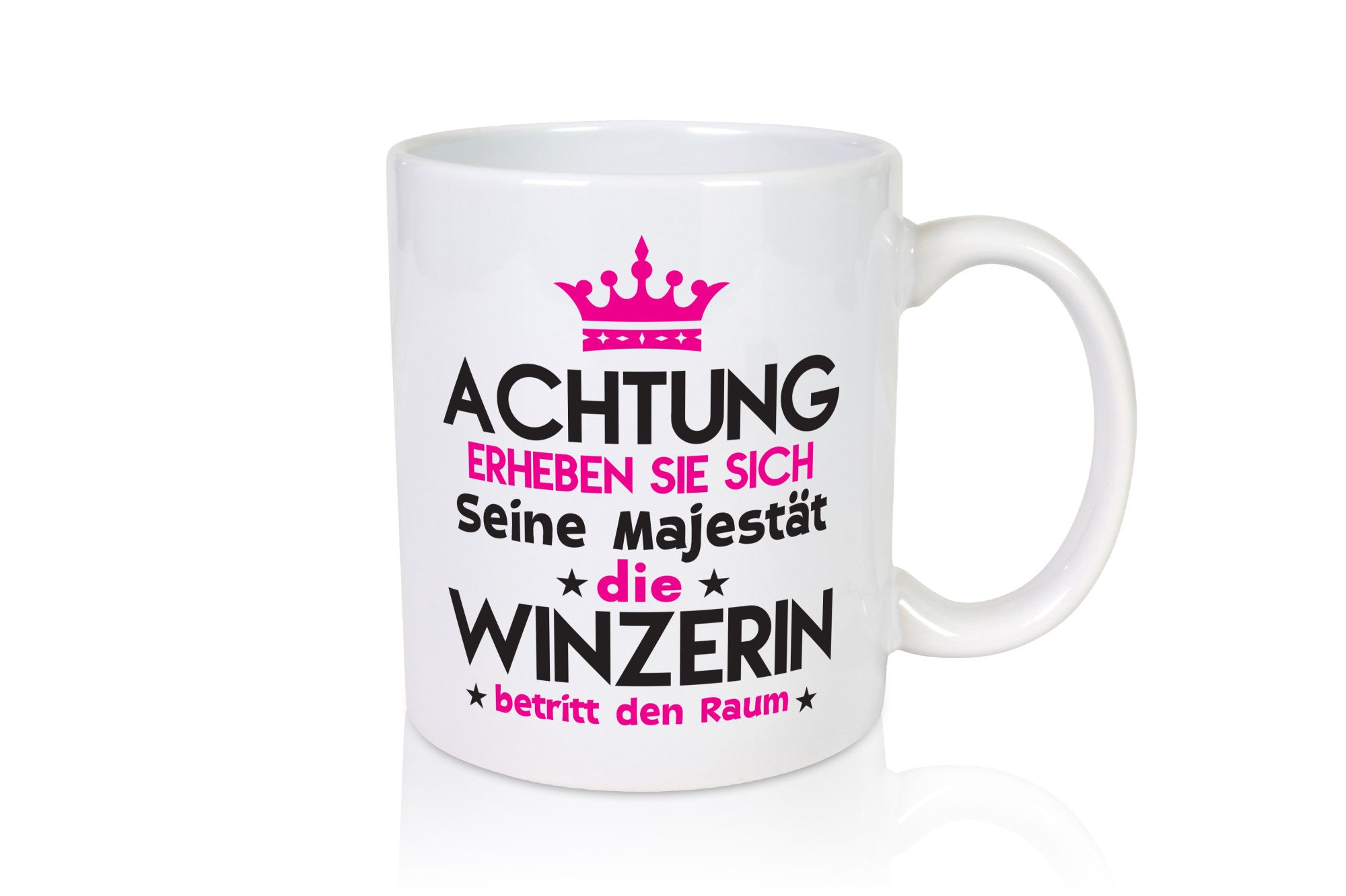 Seine Majestät Winzerin | Weinbauer Wein Humor Geschenkidee Tasse