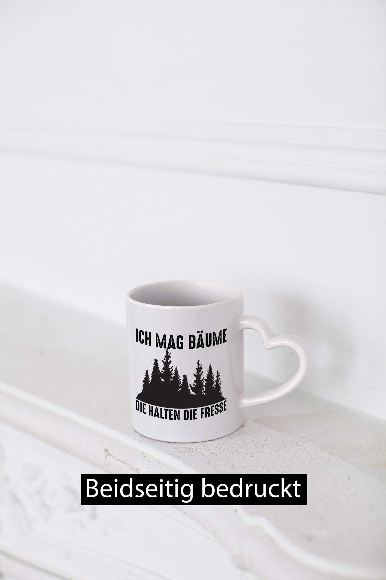 Ich mag Bäume | Wald Die halten Fresse Geschenk Humor Geschenkidee lustiger