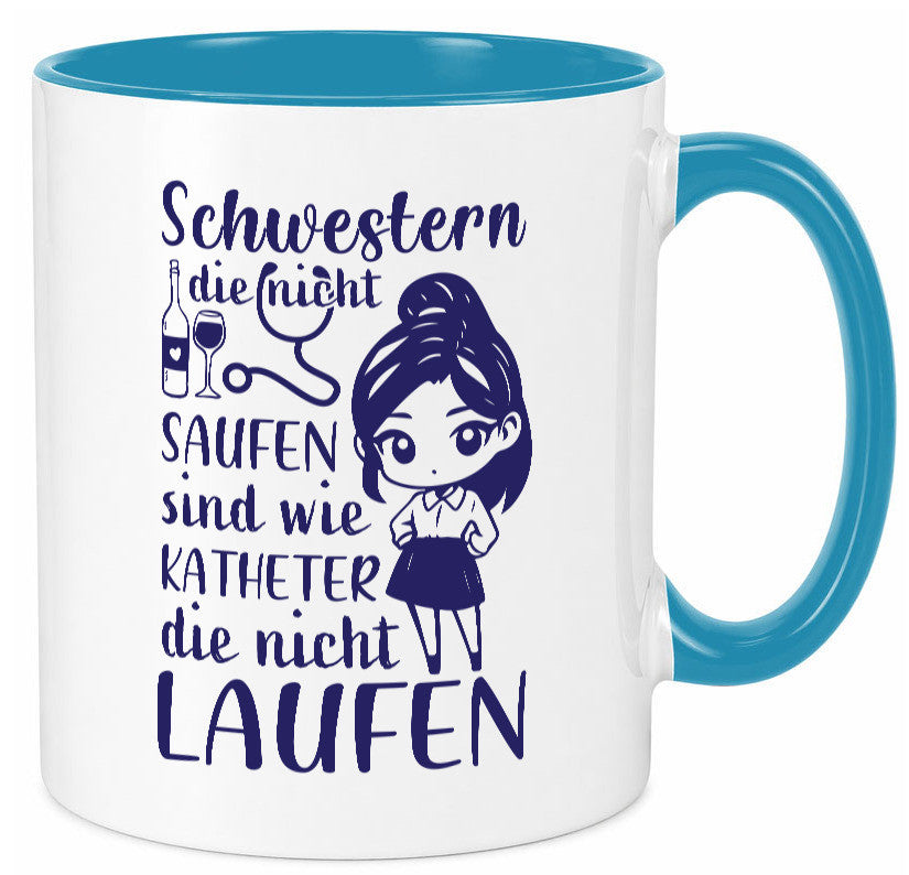 Schwestern die nicht saufen | Krankenschwester Alkolhol Geschenkidee Humor Tasse