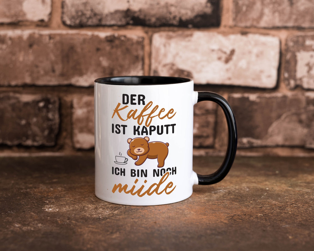 Kaffee ist kaputt | Morgenmuffel müde Bär lustig Humor Geschenkidee Tasse