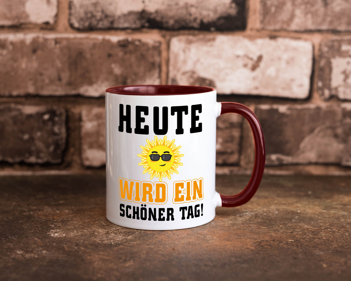Schöner Tag Geschenk Humor Geschenkidee lustiger Spruch Tasse