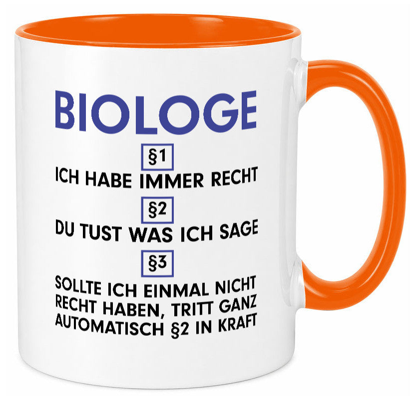 Ich habe immer Recht Biologe | Biologie Naturforscher v2 Geschenkidee Humor