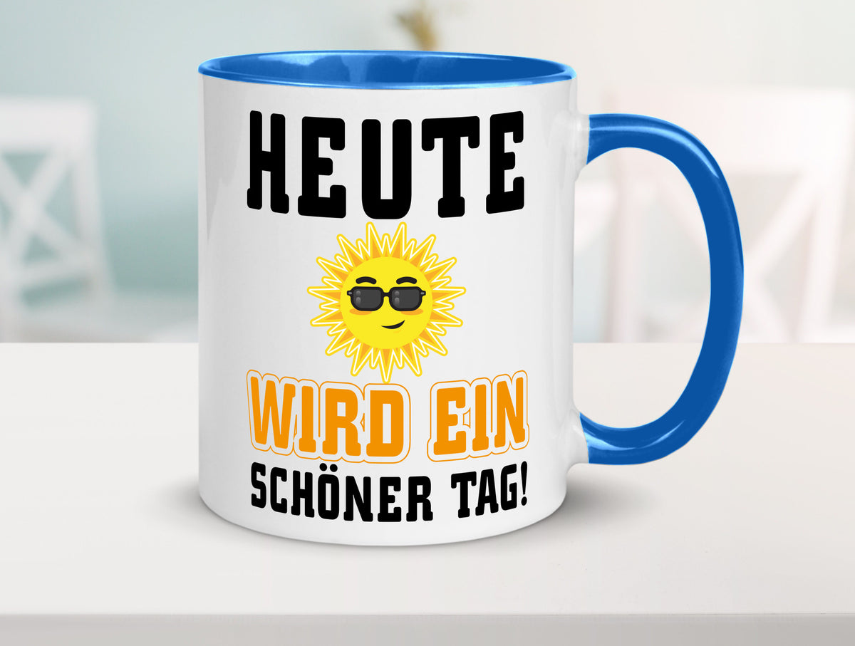 Schöner Tag Geschenk Humor Geschenkidee lustiger Spruch Tasse