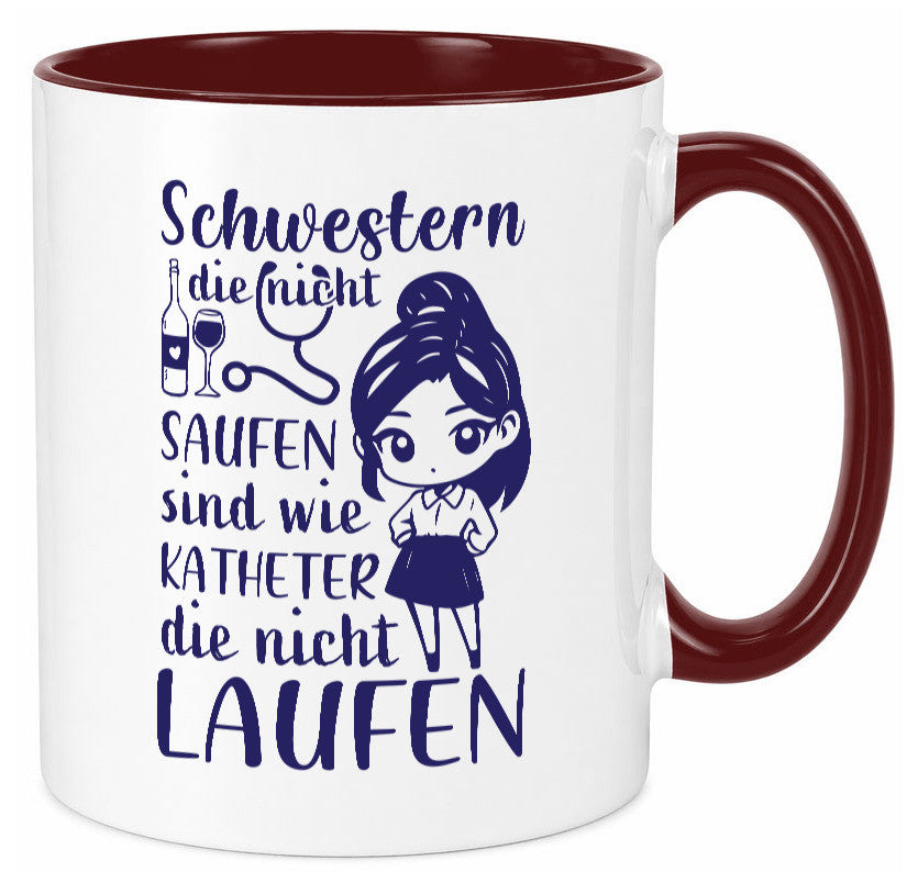 Schwestern die nicht saufen | Krankenschwester Alkolhol Geschenkidee Humor Tasse