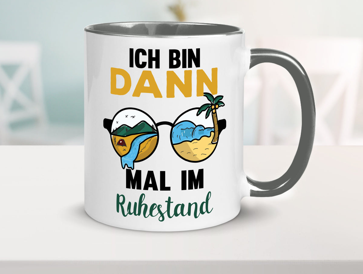 Bin dann mal im Ruhestand | Sonnenbrille Palme Meer lustig Jubiläum Geschenk Tasse
