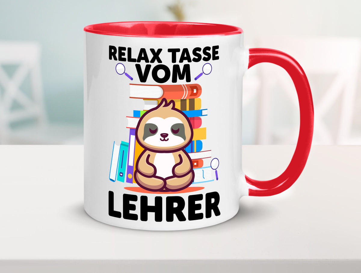 Relax Tasse: Lehrer | Schule Beruf Schüler lustiger Spruch Geschenk Arbeit