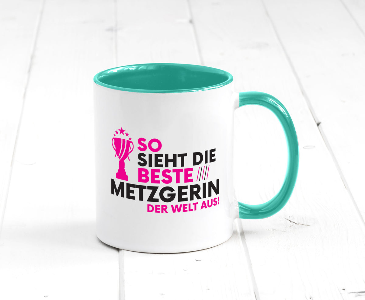 Die Weltbeste Metzgerin | Fleischerin lustig Humor Geschenkidee Geschenk Tasse