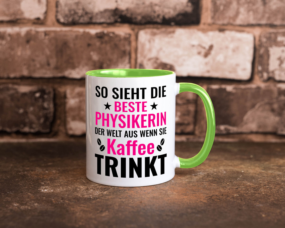 Kaffee trinkt: Physikerin | Physik Geschenk Humor Geschenkidee lustiger Spruch Tasse