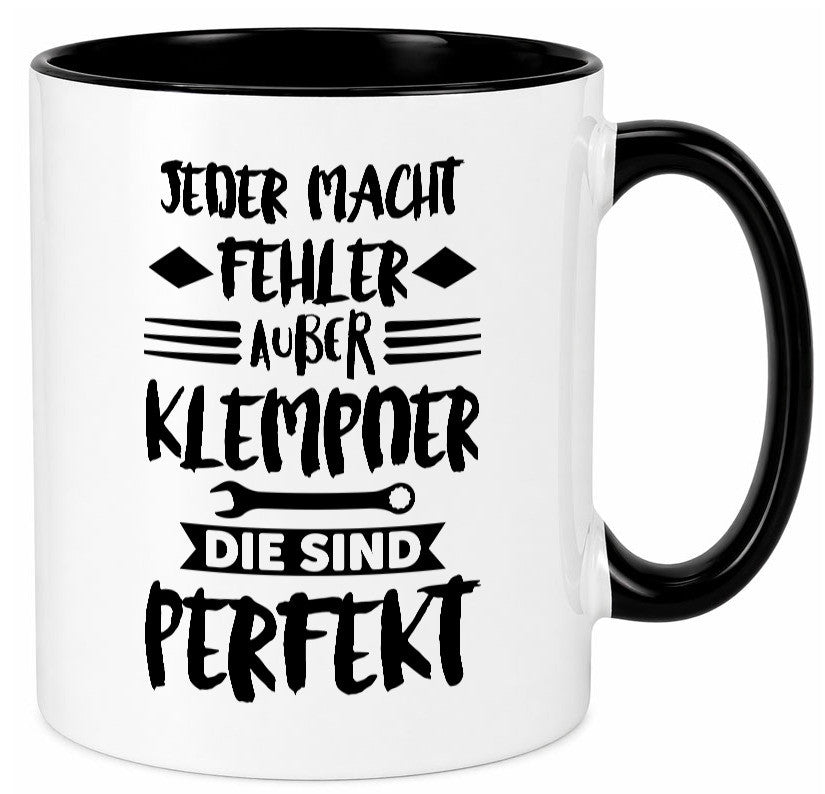 Jeder macht fehler nur Klempner sind Perfekt Humor Geschenkidee Tasse