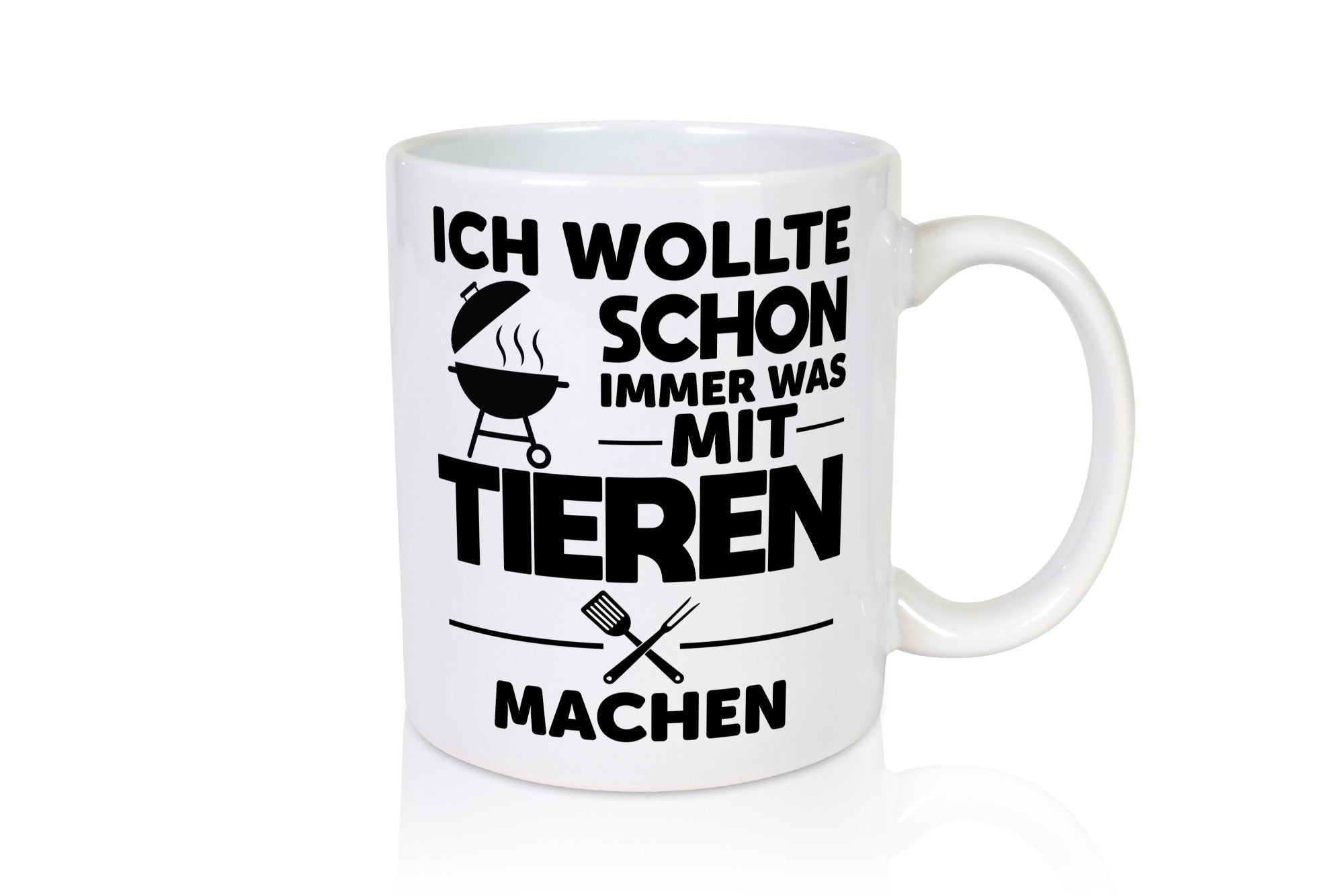 Wollte schon immer was mit Tiere machen | Grillmeister Humor Tierliebhaber