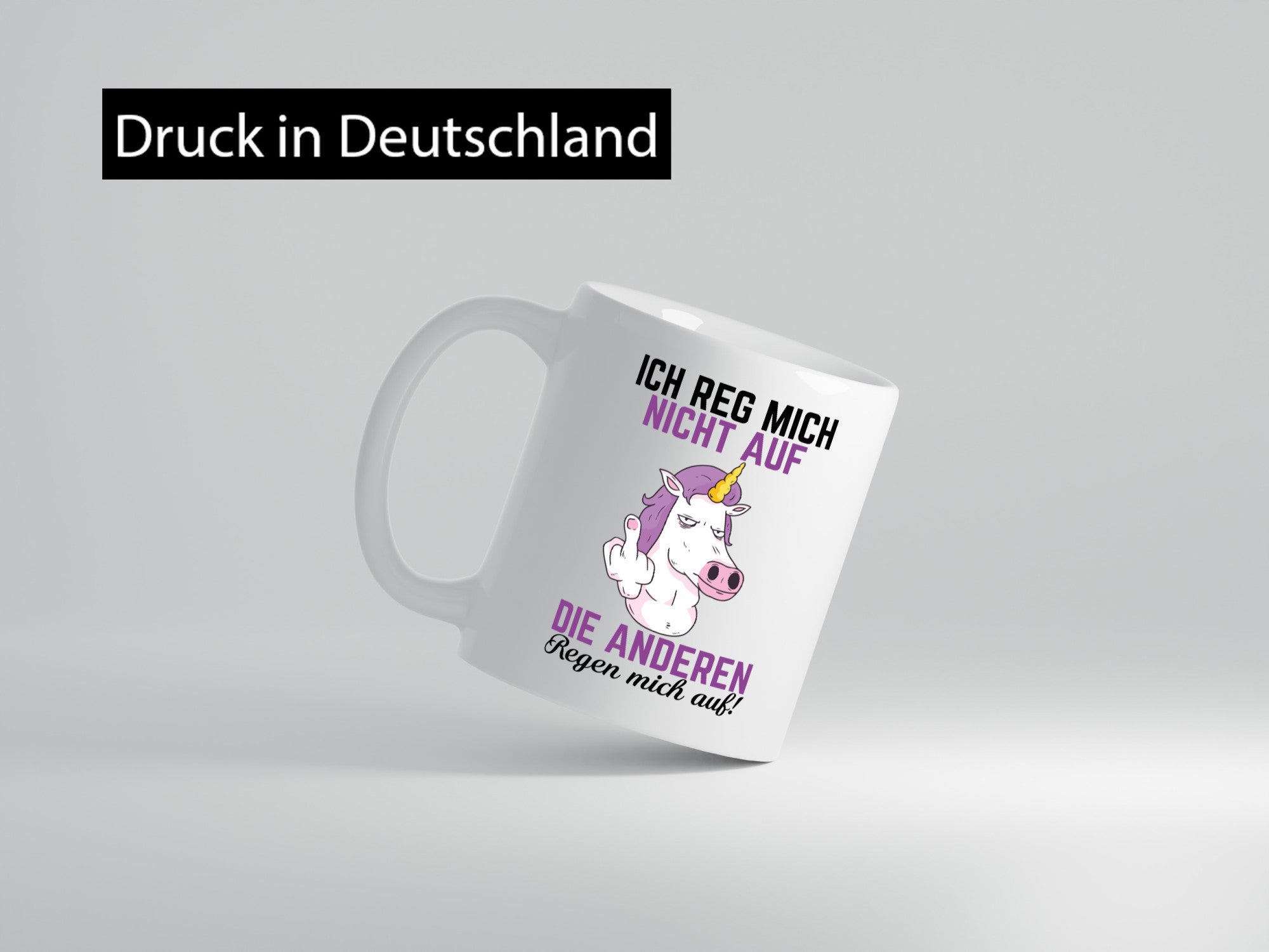 Die anderen regen mich auf | Einhorn Nerv nicht Geschenkidee Humor Tasse