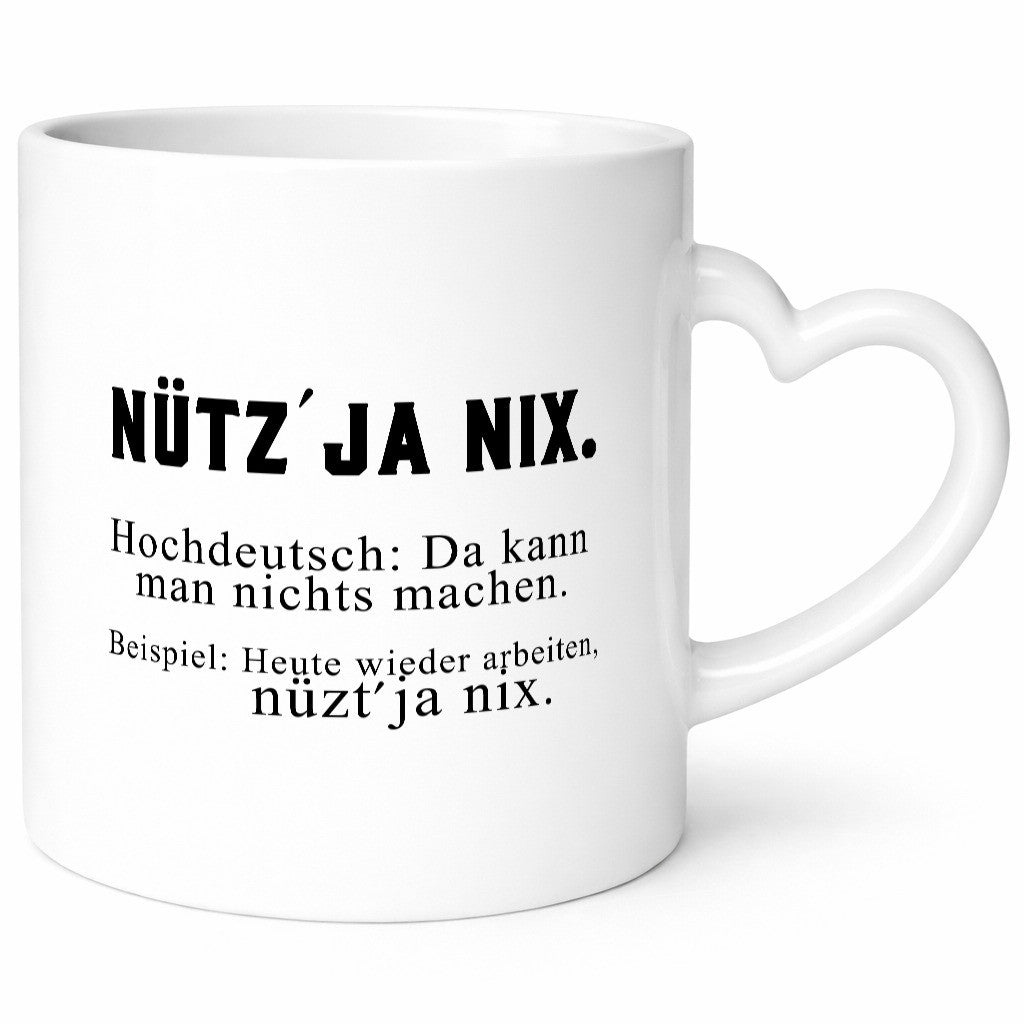 Nützt ja nix | Hochdeutsch Typisch Bremisch Job Büro Humor Arbeit Kollegen