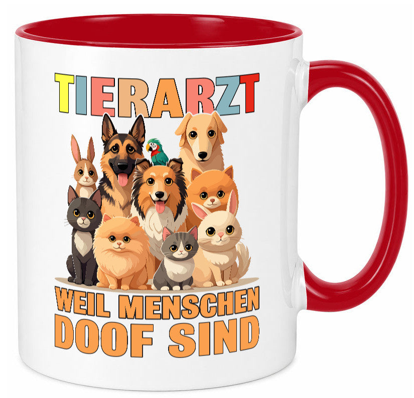Tierarzt weil Menschen doof sind | Tierärztin lustig Tierliebhaber Humor Tasse