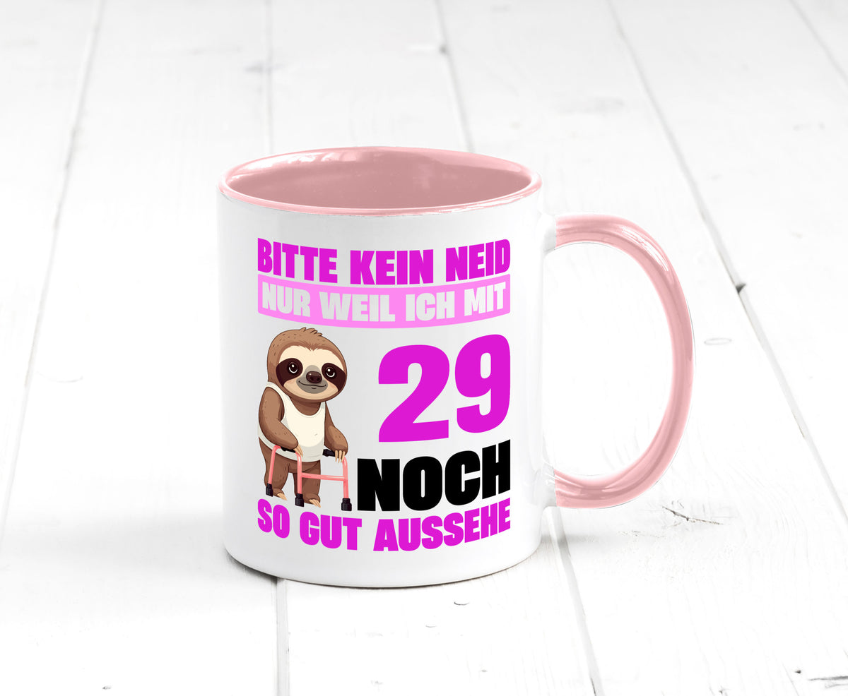 29. Geburtstag | Bitte kein neid Faultier 29 Jahre Humor Geschenkidee Tasse