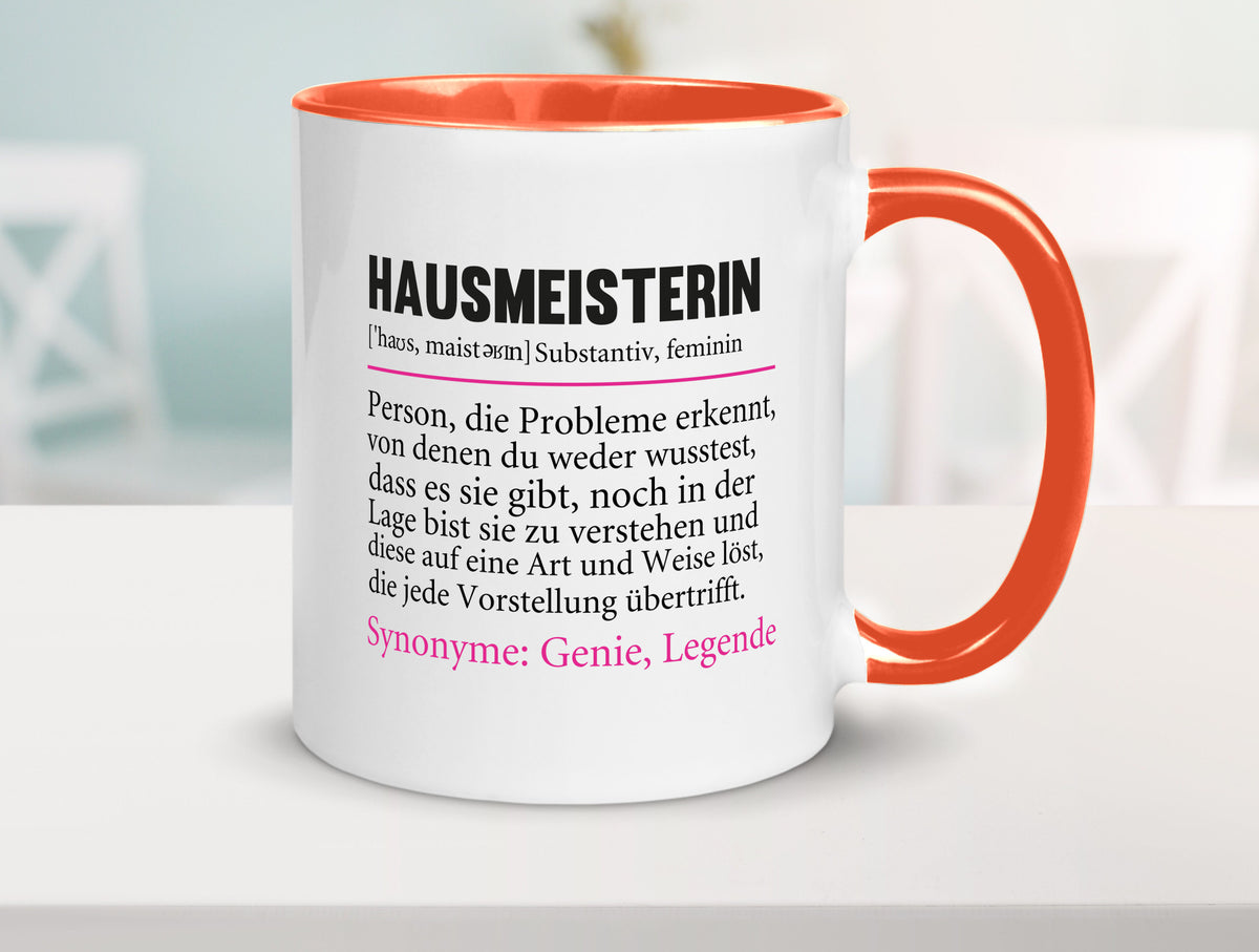 Hausmeisterin | Hauswart Beruf Spruch Humor Geschenkidee Arbeit Kollegen Büro Tasse