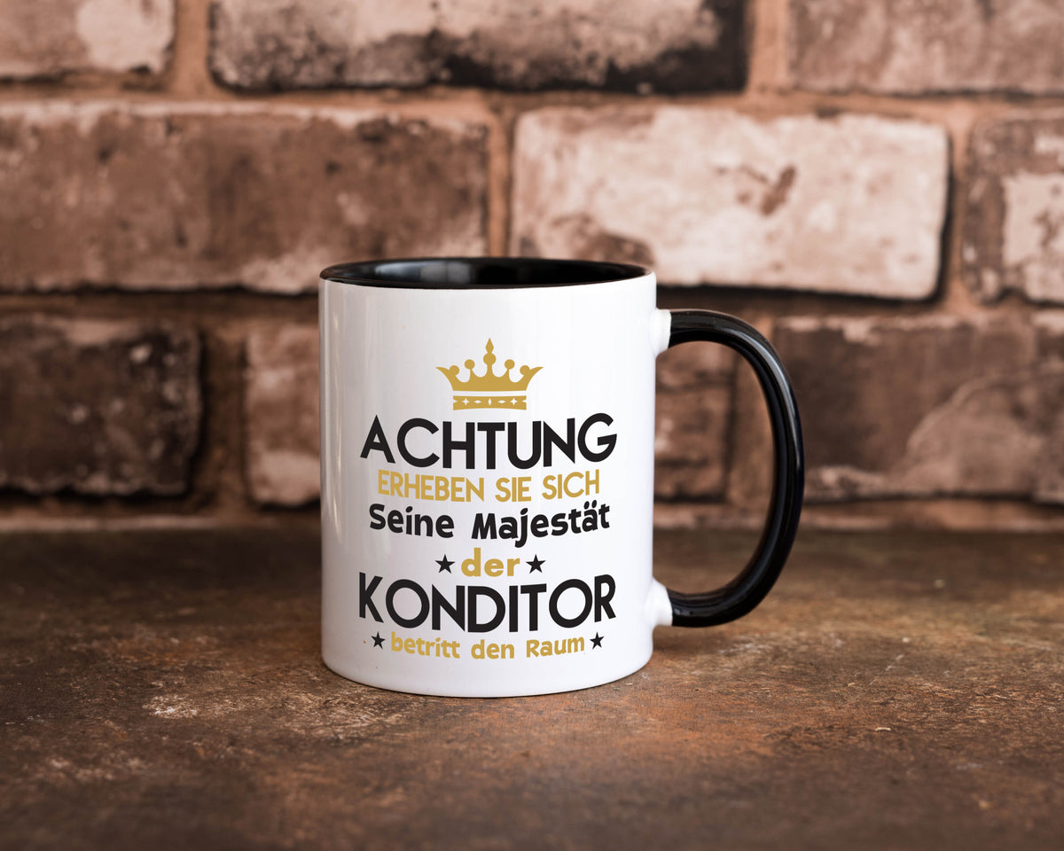 Seine Majestät Konditor | Konditorei Geschenkidee Humor Tasse