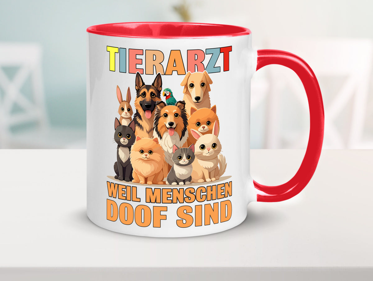 Tierarzt weil Menschen doof sind | Tierärztin lustig Tierliebhaber Humor Tasse