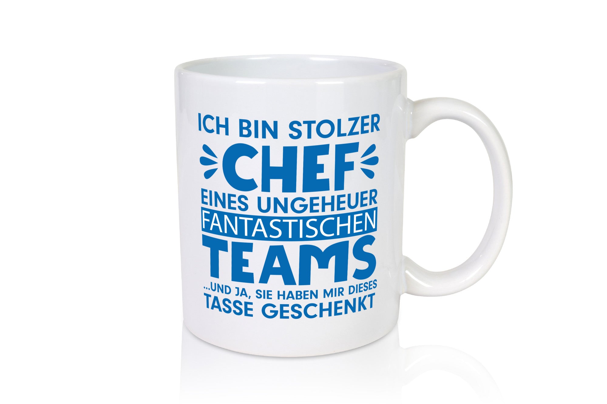 Stolzer Chef | Vorgesetzter Tasse fantastisches Team lustiger Spruch Geschenk