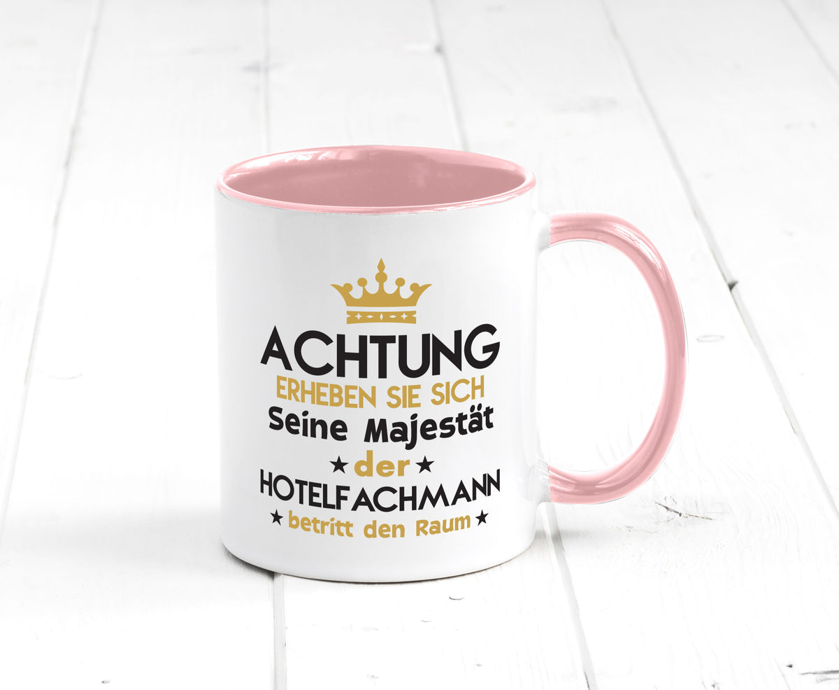 Seine Majestät Hotelfachmann |Hotel Humor Geschenkidee Tasse