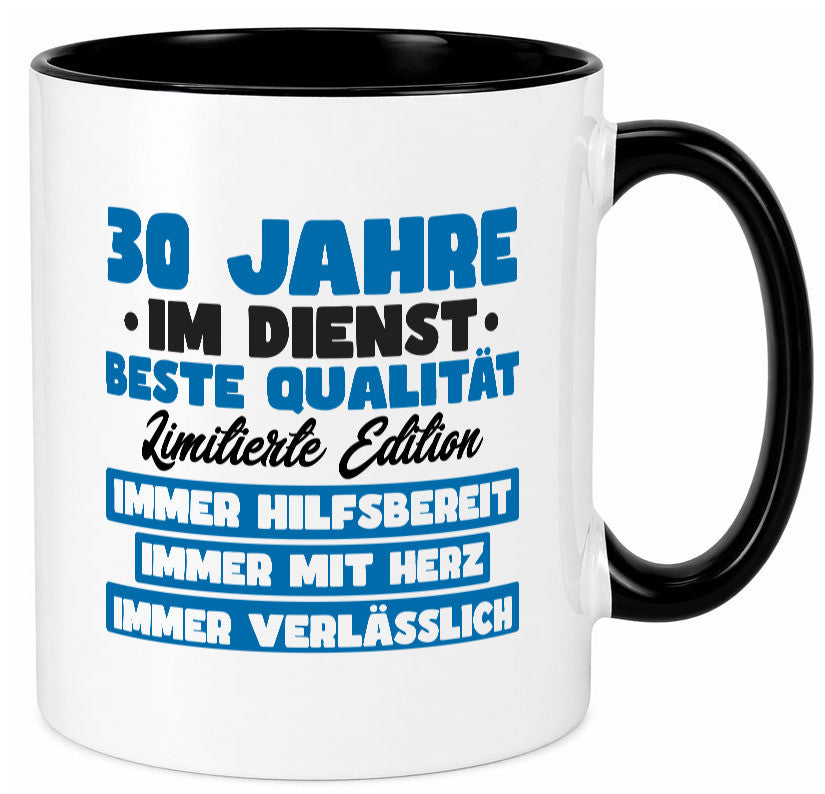 30 Jahre im Dienst | Jubiläum Arbeit v7 lustig Kollegen Büro Geschenk Tasse