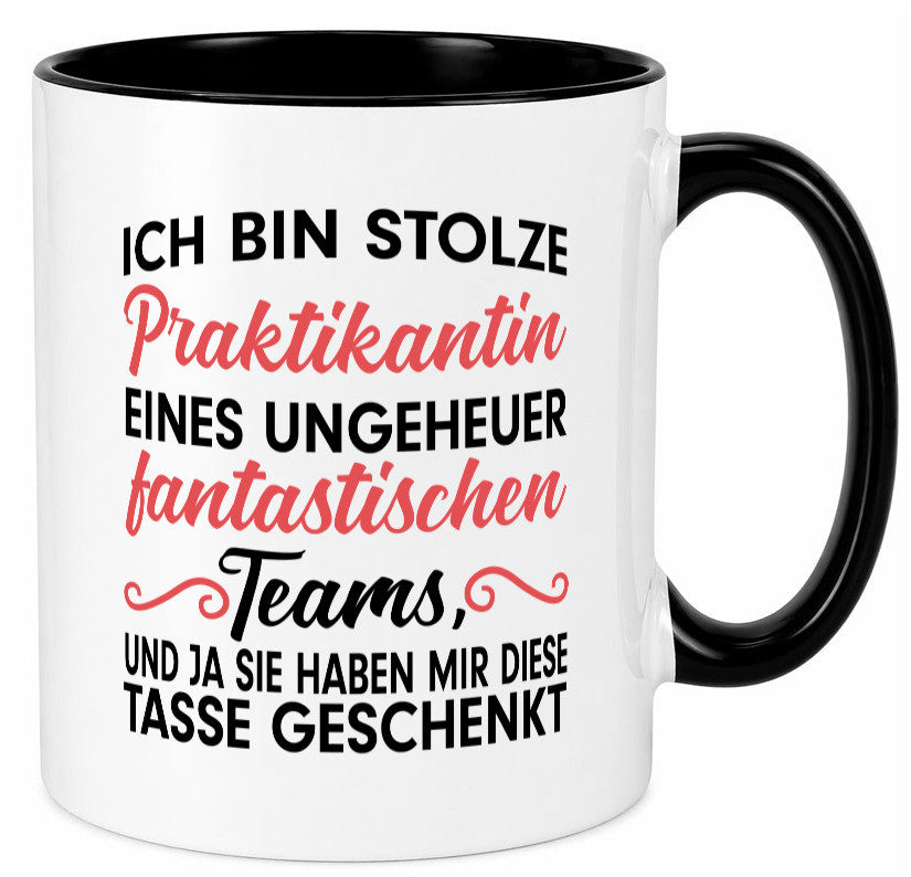Stolze Praktikantin | Arbeitswelt Tasse Praktikum Geschenk Arbeit Kollegen Büro