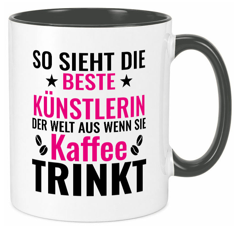 Kaffee trinkt: Künstlerin | Kunst Geschenk Humor Geschenkidee lustiger Spruch Tasse