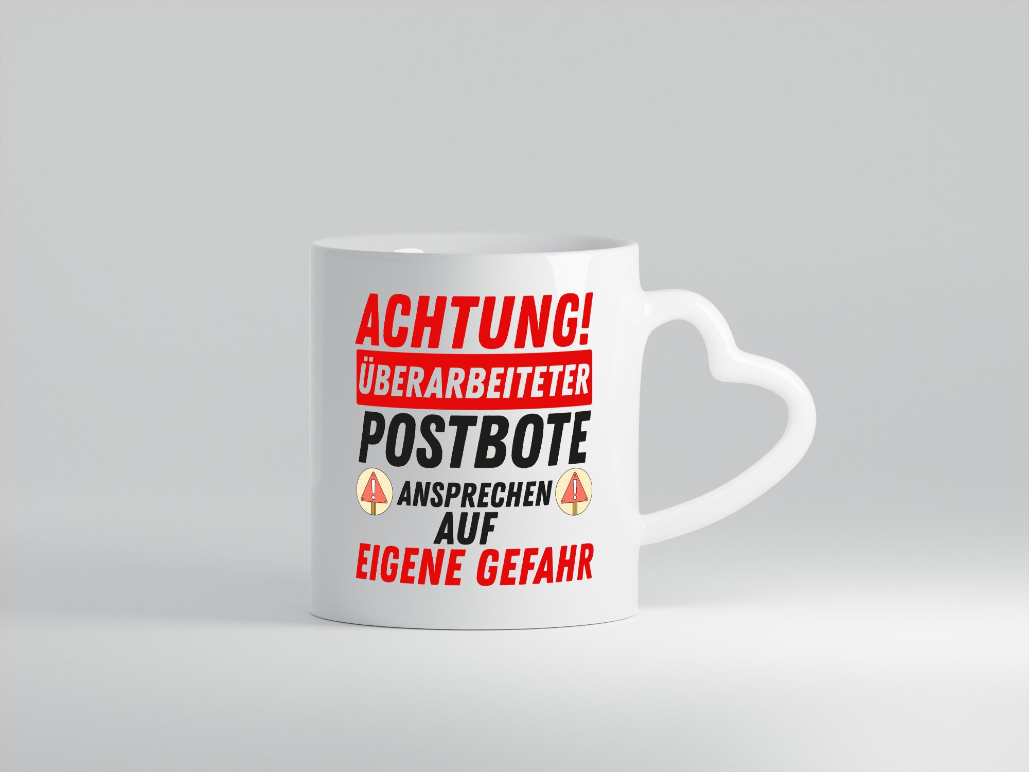Überarbeiteter Postbote | Gefahr Briefträger Zusteller lustiger Spruch Geschenk