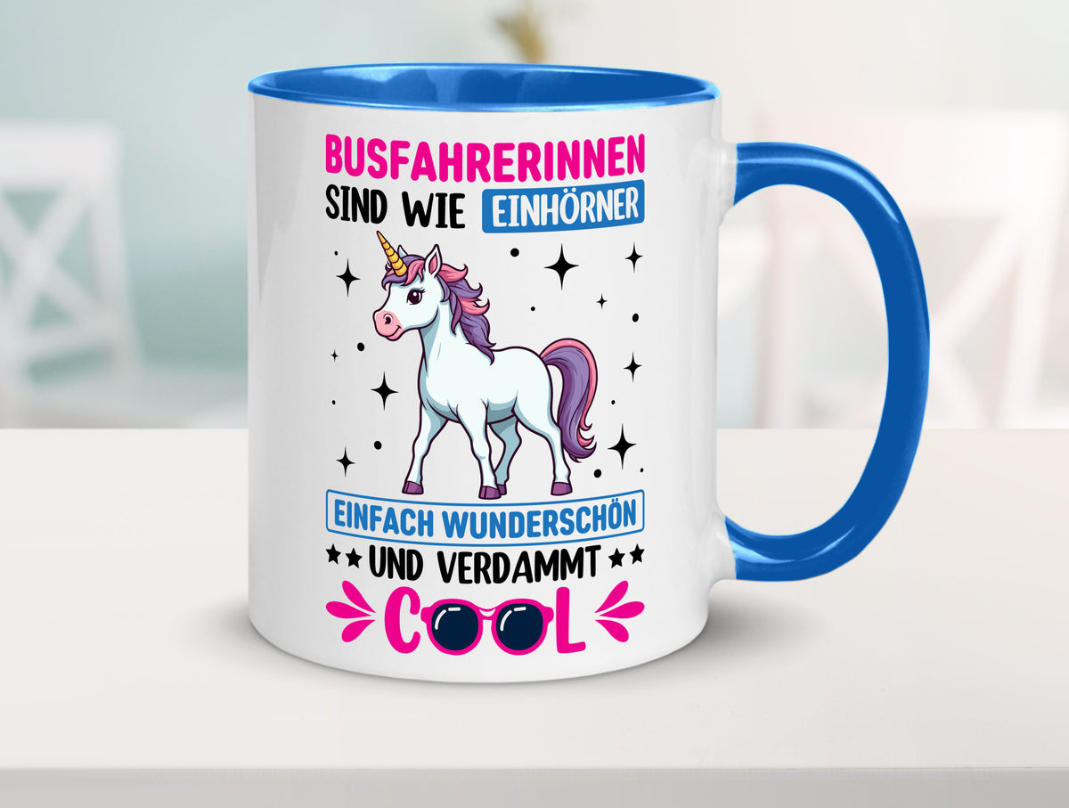 Bussfahrerinen sind wie einhorner | Einhorn Bussfahrerin Geschenkidee Humor Tasse